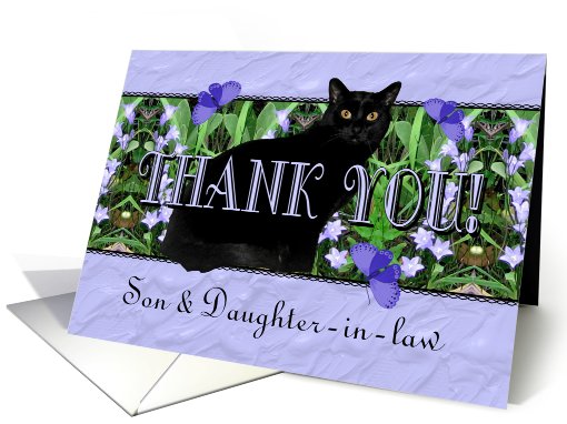 Son and Daughter-in-law Thank You Flowers, Butterflies and Cat card