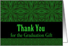 Graduation Gift Thank You Green Satin Abstract card