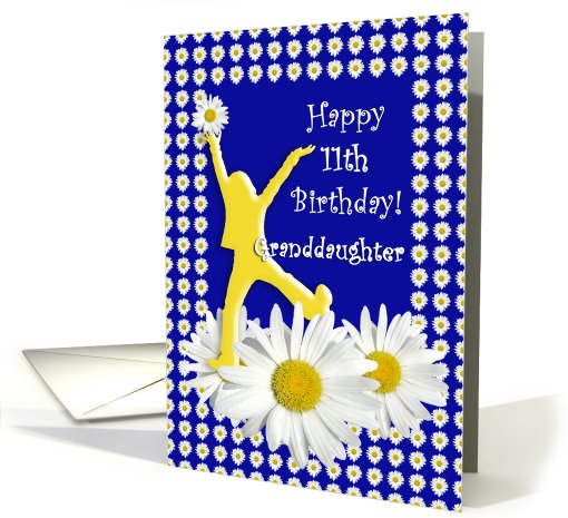 11th Birthday Granddaughter Joy of Living Daisies card (725821)
