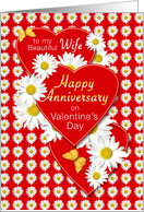 Wife Anniversary on Valentine’s Day Daisies and Hearts card