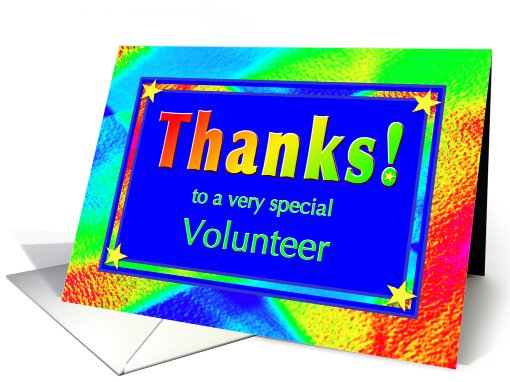 Thanks to Volunteer with Bright Lights and Stars card (764312)