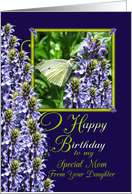 Mom from Daughter Birthday White Butterfly Garden card