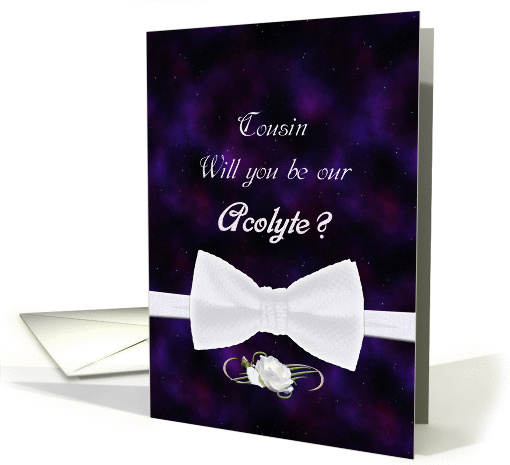 Cousin, Will You Our Acolyte Elegant White Bow Tie card (837641)