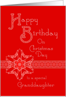 Granddaughter Red Lace Birthday on Christmas Day card