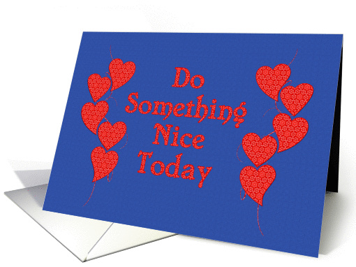 Do Something Nice Day Hearts card (966913)