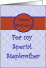 Happy Birthday for Stepbrother, Blue with Orange card