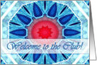 Welcome to the Club, Red and Blue Mandala card