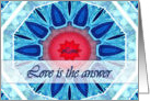 Love is the Answer, Blue Aqua and Red Mandala card