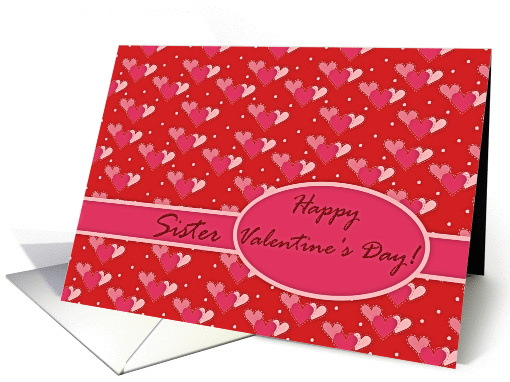 Happy Valentine's Day For Sister, Three Hearts on Red card (1031741)