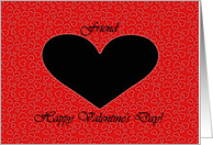 Valentine’s Day for Friend, Black Heart on Small Red Hearts card