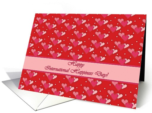 Happy International Happiness Day, Three Pink Hearts card (1061503)