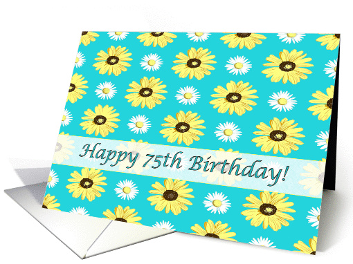 Happy 75th Birthday Daisies onTurquoise card (1254124)