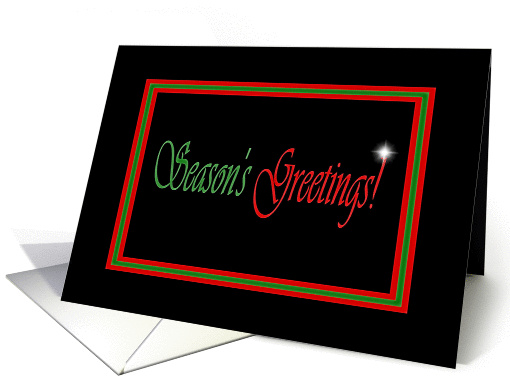 Season's Greetings, Red and Green on Balck card (525640)