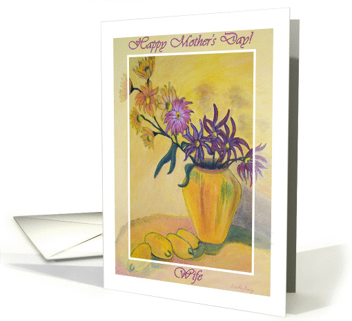 Happy Mother's Day for Wife, Yellow Vase Flowers Painting card