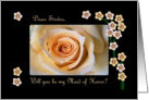 Maid of Honor Sister, Rose and Blossoms card