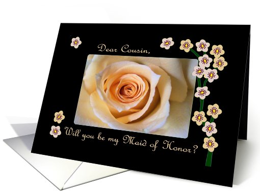 Maid of Honor Cousin, Rose and Blossoms card (642414)