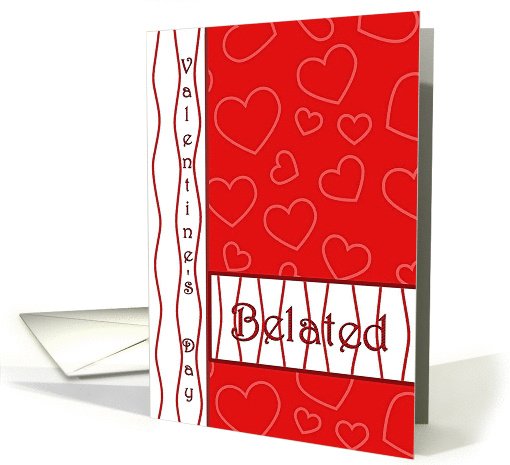 Valentine's Day Belated, Hearts on Strings card (896341)