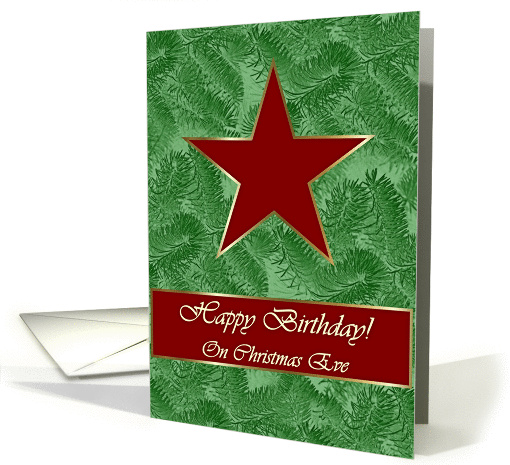 Happy Birthday on Christmas Eve, Red Star on Spruce Sprigs card