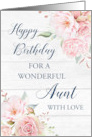 Pink Watercolor Flowers Rustic Wood Aunt Birthday Card