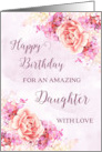 Pink Purple Watercolor Flowers Daughter Happy Birthday Card