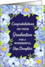 Blue Watercolor Flowers Step Daughter Congratulations on Graduation card
