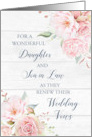 Daughter and Son in Law Vow Renewal Rustic Pink Floral card