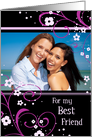 Happy Birthday Best Friend Photo Card - Black and Pink Swirls card
