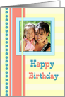 Happy Birthday Photo Card - Bright and Colorful card