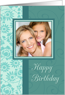 Happy Birthday Photo Card - Turquoise Floral card