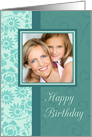 Happy Birthday Photo Card - Turquoise Floral card