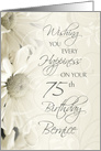 Happy 75th Birthday Bernice - White Flowers card