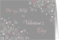 Happy Valentine’s Day Wife - Pink Gray Swirls & Hearts card
