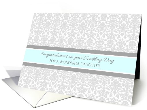 Wedding Day Congratulations Daughter - Gray Blue Damask card (1054811)