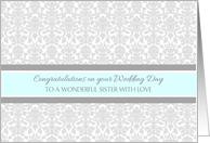 Wedding Day Congratulations Sister - Gray Blue Damask card