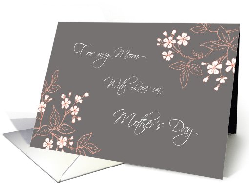 Happy Mother's Day for Mom - Coral White Gray Floral card (1055241)