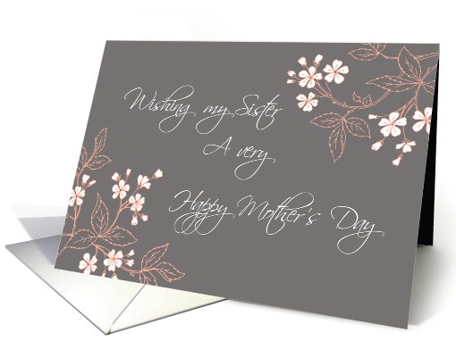 Sister Happy Mother's Day Card - Coral White Grey Floral card