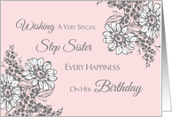 Step Sister Happy Birthday Card - Pink Grey Floral card