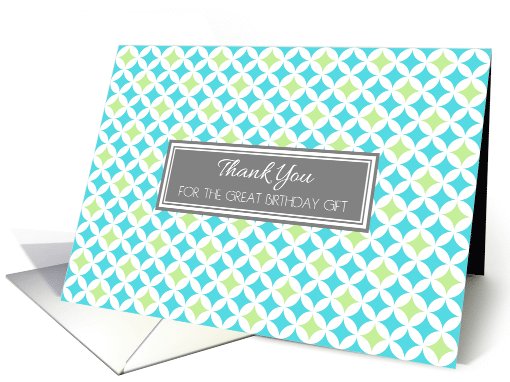 Birthday Gift Thank You Card - Aqua Lime Geometric Pattern card