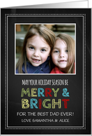 Photo Merry & Bright Christmas Dad Card - Colorful Chalkboard card