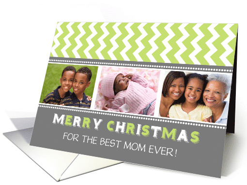 3 Photo Merry Christmas Mom Card - Grey Green Chevron card (1150006)