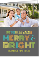 Photo Merry & Bright We’ve Moved Christmas Card - Colorful Modern card