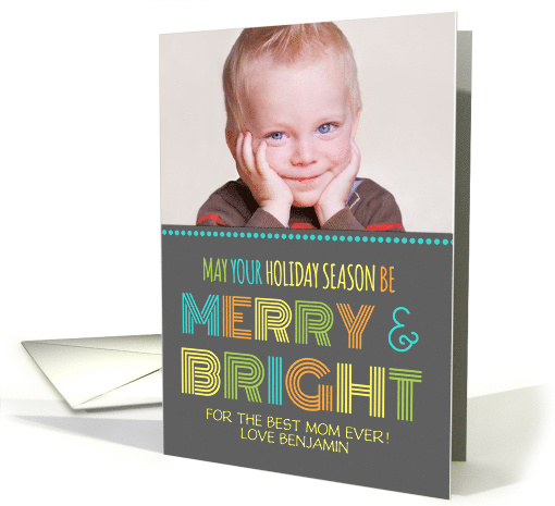 Photo Merry & Bright for Mom Christmas Card - Colorful Modern card