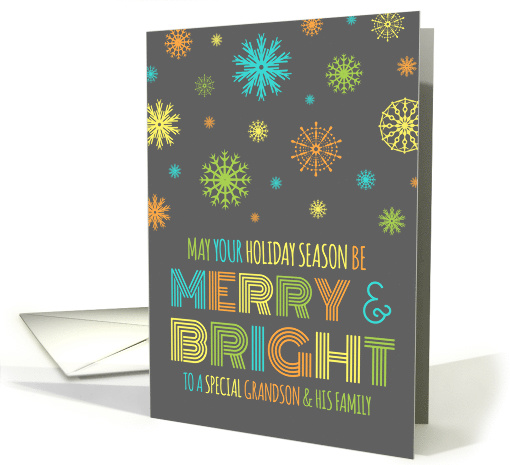 Merry & Bright Christmas Grandson & Family - Colorful Snowflakes card