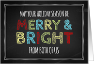 Merry & Bright From Both of Us Christmas - Colorful Chalkboard card