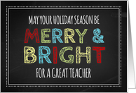 Merry & Bright Teacher Christmas Card - Colorful Chalkboard card