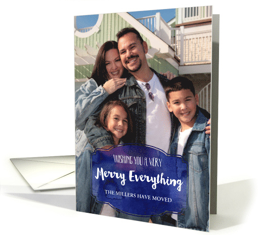 We've Moved Blue Watercolor Merry Everything Christmas Photo card