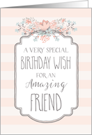 Peach Floral Vintage Stripes Friend Birthday Card