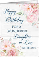 Pink Watercolor Flowers Rustic Wood Daughter in Law Birthday Card