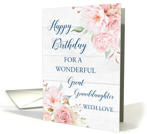 Pink Watercolor Flowers Rustic Wood Great Granddaughter Birthday card
