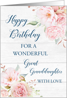 Pink Watercolor Flowers Rustic Wood Great Granddaughter Birthday Card